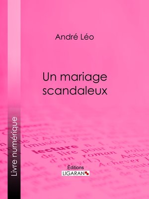 cover image of Un mariage scandaleux